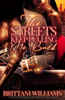The_streets_keep_pulling_me_back